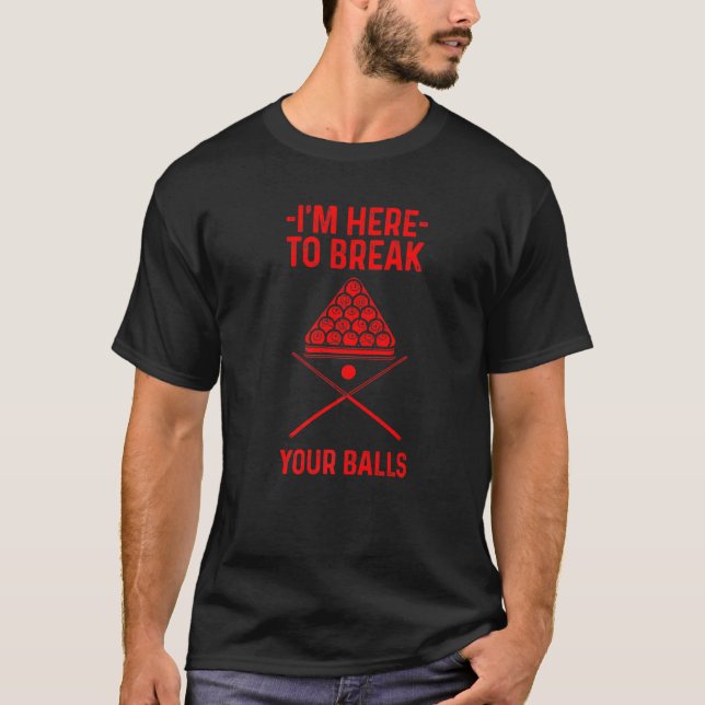 Billard für Männer Cool Cue Ball Pool Game T-Shirt (Vorderseite)