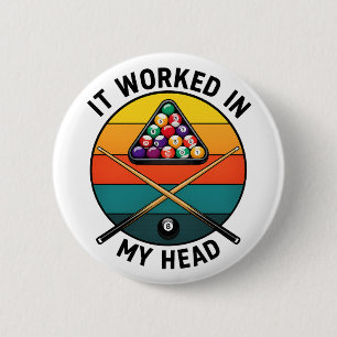 Billard Humor Vintage Pool Spieler Zitat Design Button