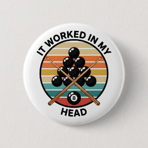 Billard Humor Vintage Pool Spieler Zitat Design Button