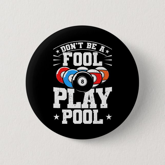 Billard nicht ein dummer Spielpool Funny 8 Ball ic Button (Vorderseite)