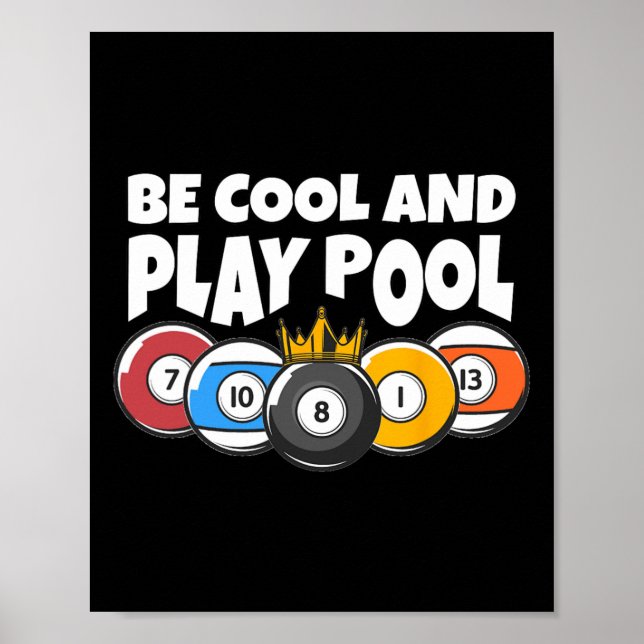 Billard oder Billard Cool Play Pool Funny Pool Poster (Vorne)