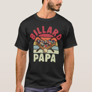 Billard Papa 8 Ball Player Vater T-Shirt