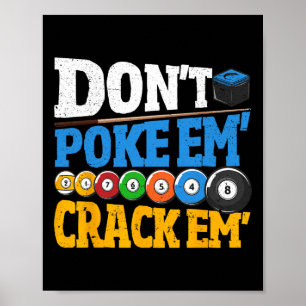 Billard poke sie nicht 8 Ball Men Poo Poster