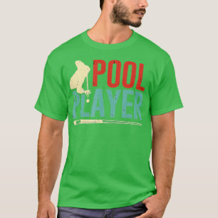 Billard Pool Player 8 Ball Master Billiard Shoot T-Shirt