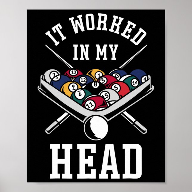 Billard Pool Player Ball, der in meinem Kopf funkt Poster (Vorne)