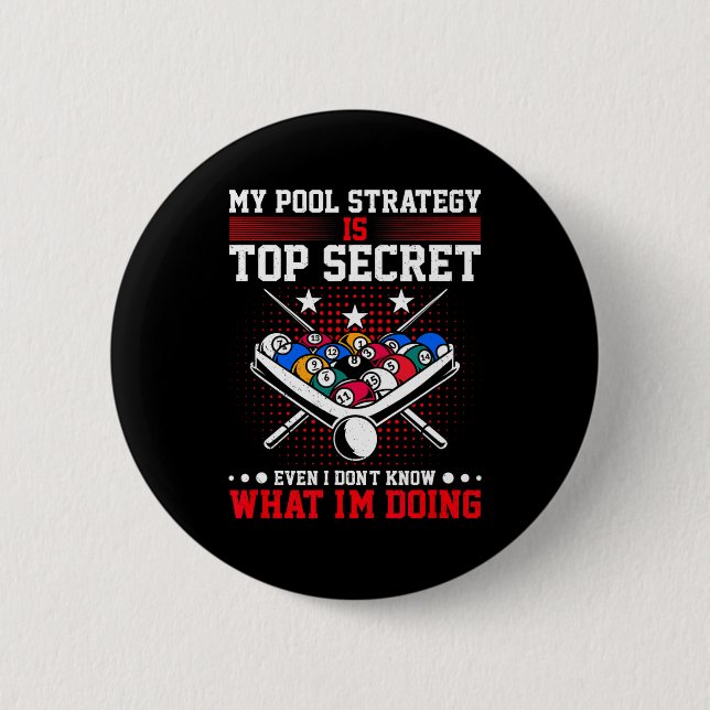 Billard Pool Player Meine Strategie ist geheim Button (Vorderseite)