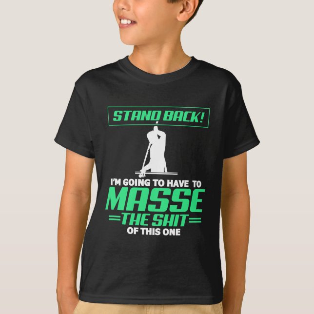 Billard Pool Player Zurück habe ich T-Shirt (Vorderseite)