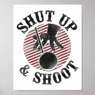 Billard Pool Spieler Ll Vintage Halt Den Mund Und Poster
