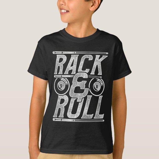 Billard Snooker Player Rack und Roll T-Shirt (Vorderseite)