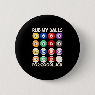 Billard Snooker raub mir die Bälle für Viel Glück Button
