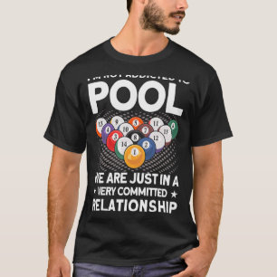 Billard Spieler, die ich nicht dazu verpflichtet b T-Shirt