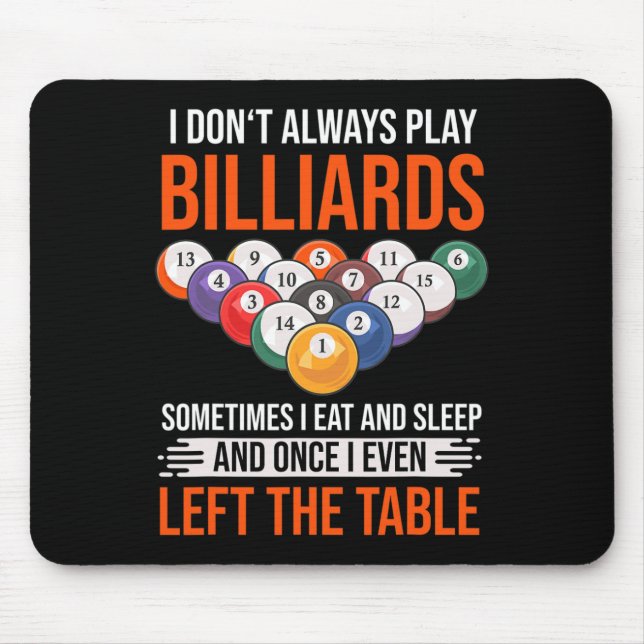 Billard Sprichwort mit Billardtisch für Billard Mousepad (Vorne)