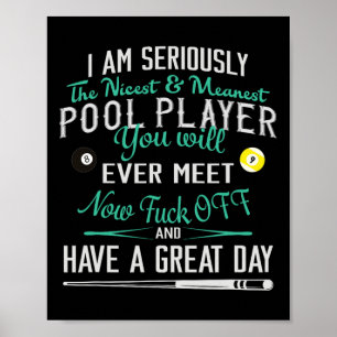 Billard T Shirt Damen Männer Ich bin ernst T Poster