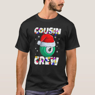 Billiard 6 Ball Play Pool Cousin Crew Christmas Li T-Shirt