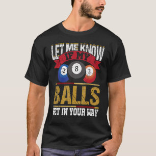 Billiard 8 Ball Play Pool Tischtennisplatte Stick  T-Shirt