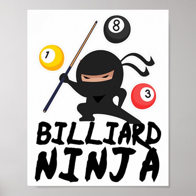 Billiard Billiard Ninja Pool Player 8 Funny Poster (Vorne)
