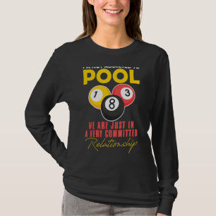 Billiard, den ich nicht für Billiardspieler reserv T-Shirt