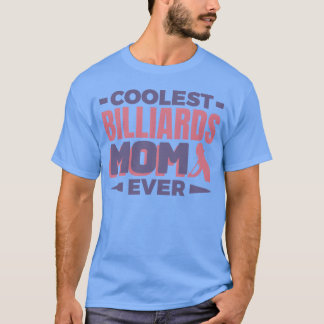 Billiard Mutter Familie T-Shirt