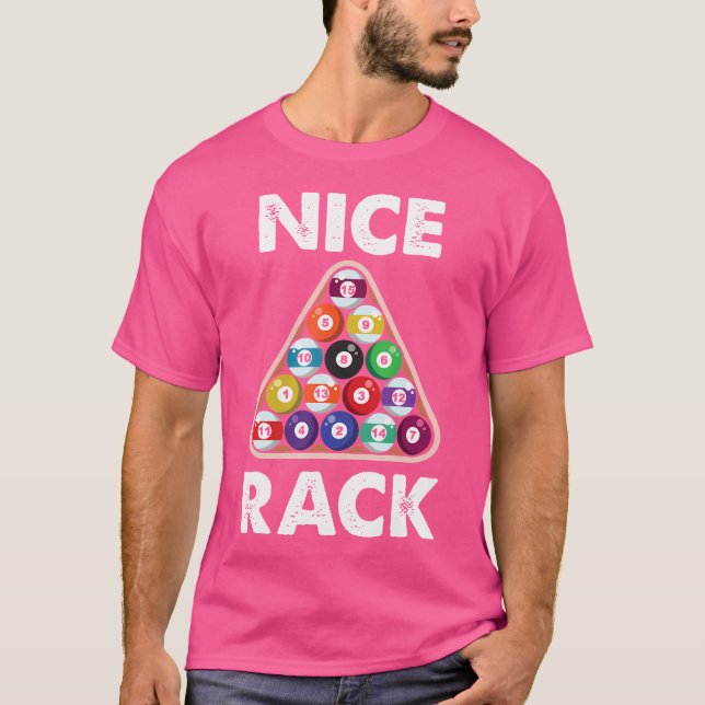 Billiard Nice Rack Billiard Player T-Shirt (Vorderseite)