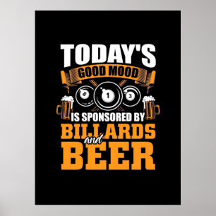 Billiard Player Heute Billard und Bier Poster