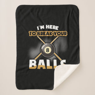Billiard Player Ich bin hier, um Ihre Bälle zu d Sherpadecke