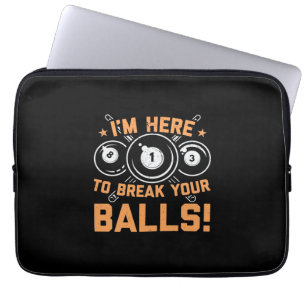 Billiard Player Ich bin hier, um mit Pools zu sp Laptopschutzhülle