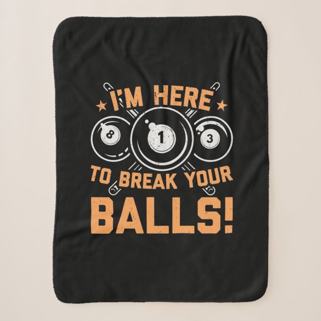 Billiard Player | Ich bin hier, um mit Pools zu sp Sherpadecke (Vorderseite)