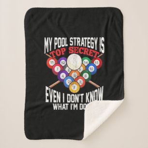 Billiard Player Meine Pool-Strategie ist geheim Sherpadecke