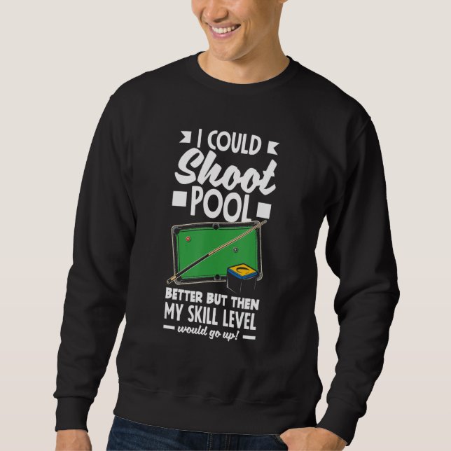 Billiard Player Pool Snooker Sweatshirt (Vorderseite)