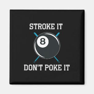 Billiard Pool Snooker Player Funny Stroke Es nicht Magnet