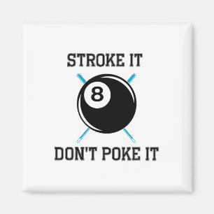 Billiard Pool Snooker Player Funny Stroke Es nicht Magnet