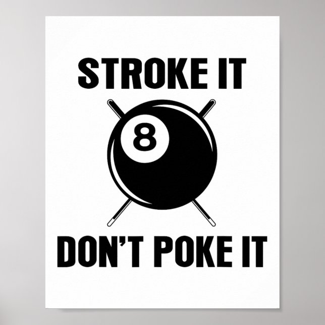 Billiard Pool Snooker Player Funny Stroke Es nicht Poster (Vorne)