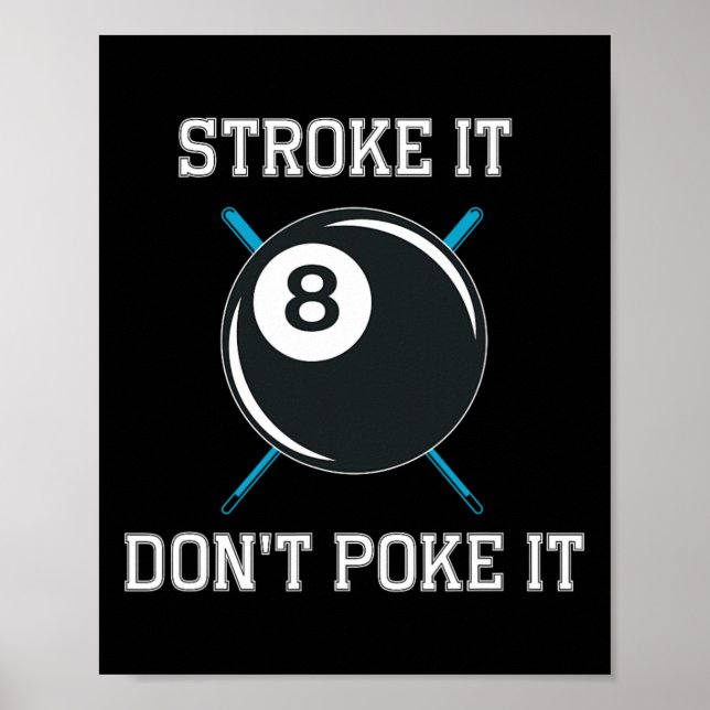 Billiard Pool Snooker Player Funny Stroke Es nicht Poster (Vorne)