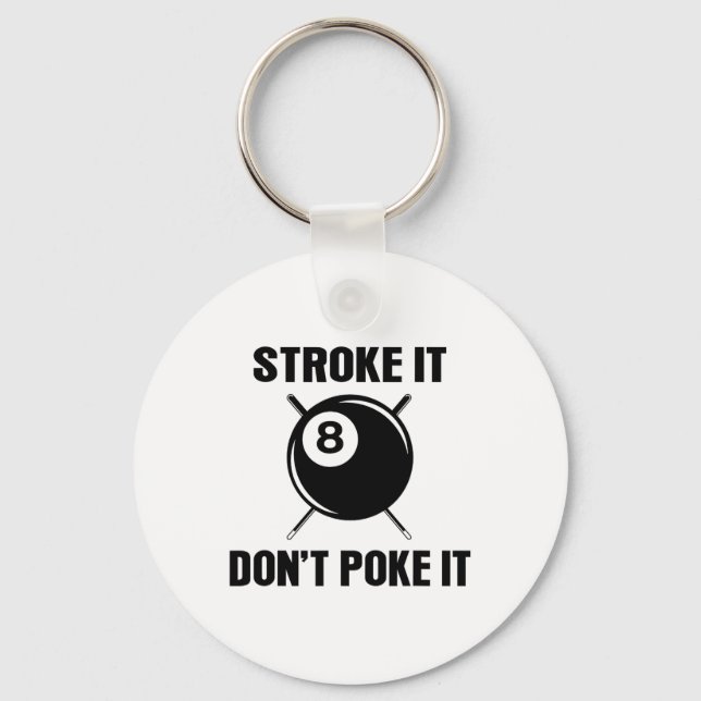 Billiard Pool Snooker Player Funny Stroke Es nicht Schlüsselanhänger (Vorderseite)