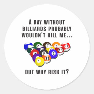 Billiard Snooker Pool Billiards Funny Gift Idee Runder Aufkleber