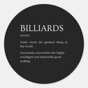 Billiards Definition - Funny Sarcastic Billiards E Runder Aufkleber