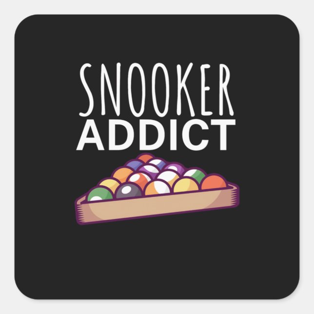 Billiards Player | Snooker Addict Quadratischer Aufkleber (Vorderseite)