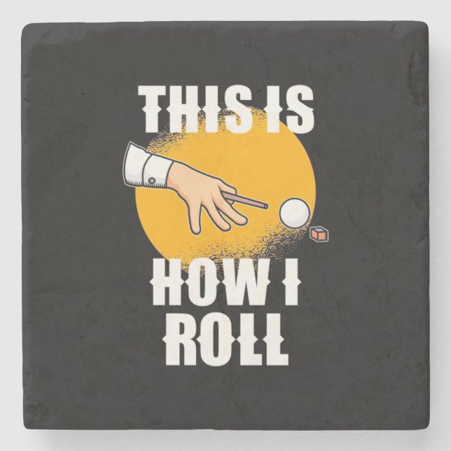 Billiards Player | This Is How Snooker Roll Steinuntersetzer (Vorderseite)