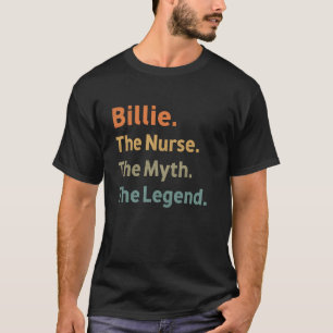 Billie The Nurse The Myth The Legend Funny Vintag T-Shirt