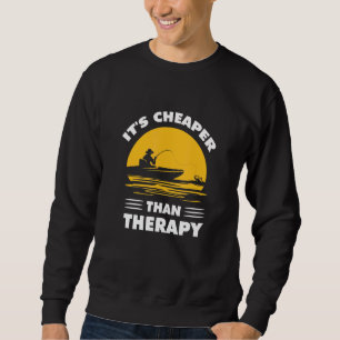 Billiger als ein therapeutisches Fischerboot fisch Sweatshirt
