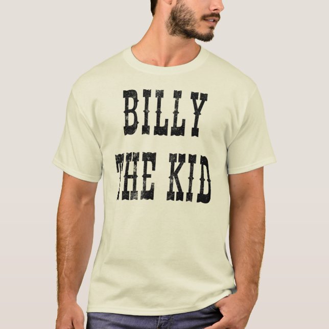 BILLY der KID T-Shirt (Vorderseite)