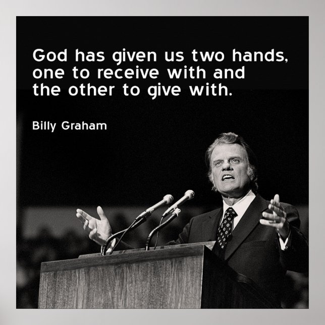 Billy Graham Quote (Geben) Poster (Vorne)