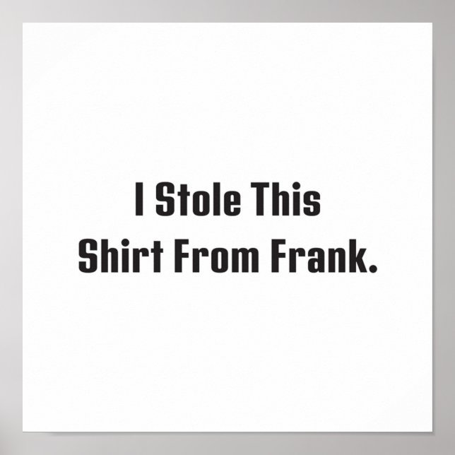 Billy Madison I stahl dieses Shirt vom Frank Poster (Vorne)