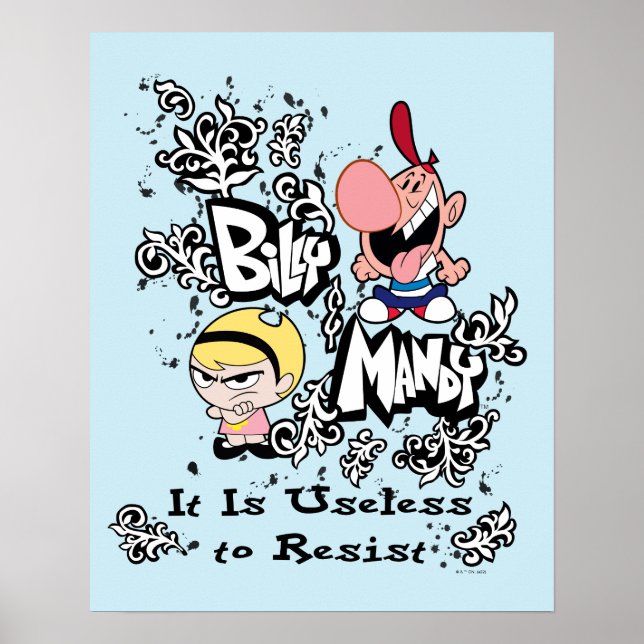 Billy & Mandy - Unbrauchbar zum Aufenthalt Poster (Vorne)