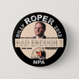 Billy Roper für Präsidenten 2012 Button
