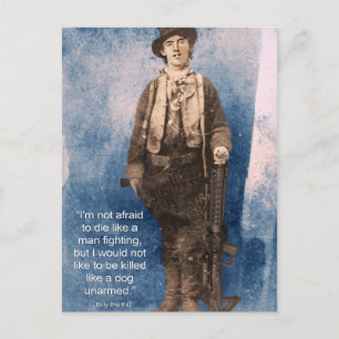 Billy the Kid Zitat Postkarte