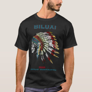 Biloxi Stamm Native Amerikanische Ureinwohner Prou T-Shirt