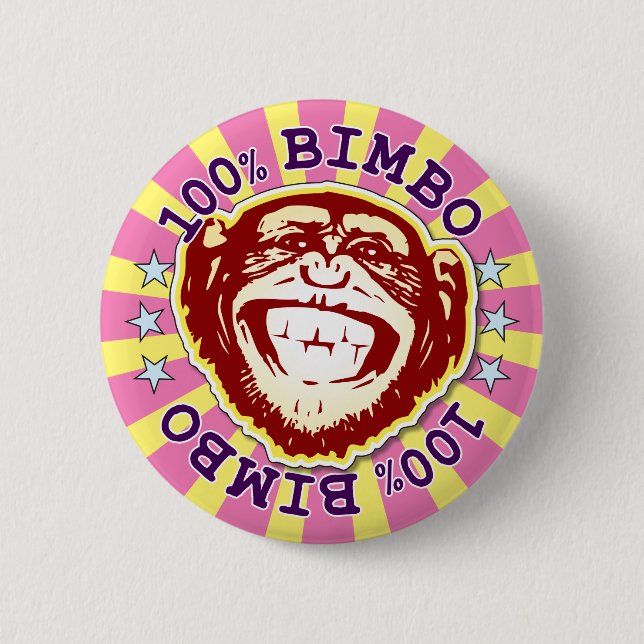 Bimbo 100% Funny Funky Monkey Abzeichen Button (Vorderseite)