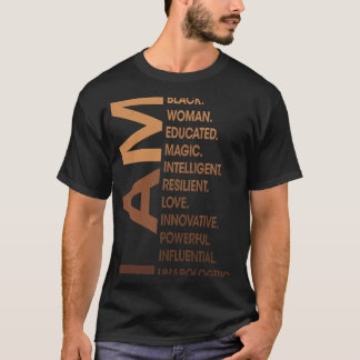 Bin Black Woman Unapologetisch Black History Mont T-Shirt