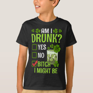 Bin ich betrunken, ich könnte lustig sein St. Patr T-Shirt